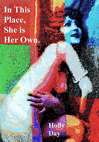 Book cover for In This Place, She is Her Own