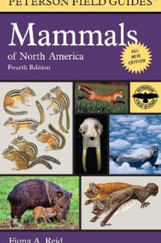 Cover of Peterson Field Guide To Mammals Of North America