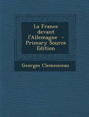 Book cover for La France Devant L'Allemagne