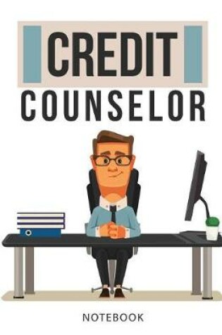 Cover of Credit Counselor Notebook