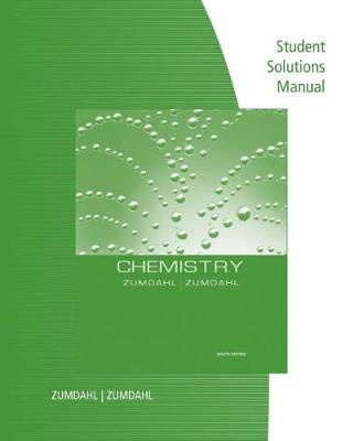 Book cover for Student Solutions Manual for Zumdahl/Zumdahl's Chemistry