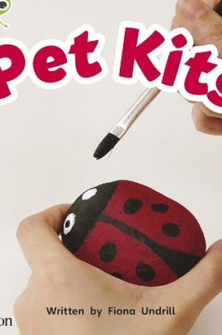 Cover of Bug Club Phonics Non-Fiction Early Years and Reception Phase 2 Unit 4 Pet Kits