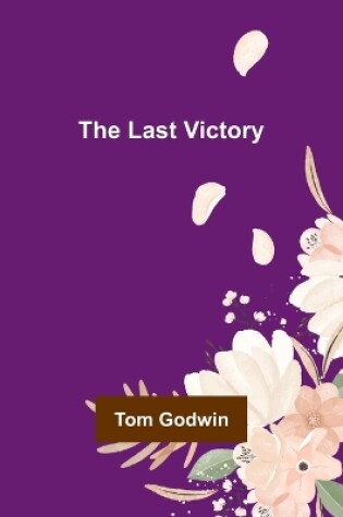 Cover of The Last Victory