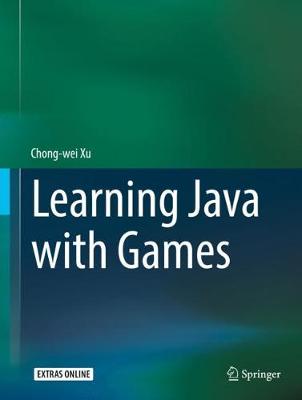 Book cover for Learning Java with Games