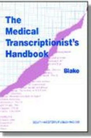 Cover of Workbook to Accompany Delmar's Medical Transcription Handbook