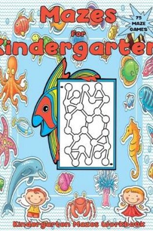 Cover of Mazes for Kindergarten