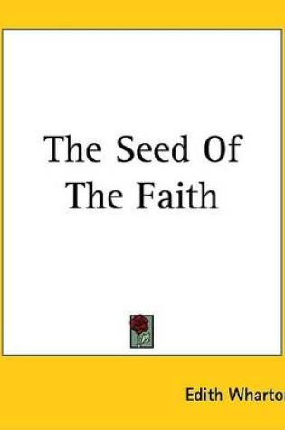 Cover of The Seed of the Faith