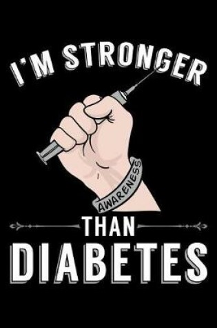 Cover of I'm Stronger Than Diabetes