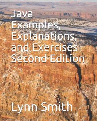 Book cover for Java Examples, Explanations, and Exercises Second Edition