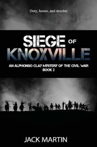 Cover of Siege of Knoxville