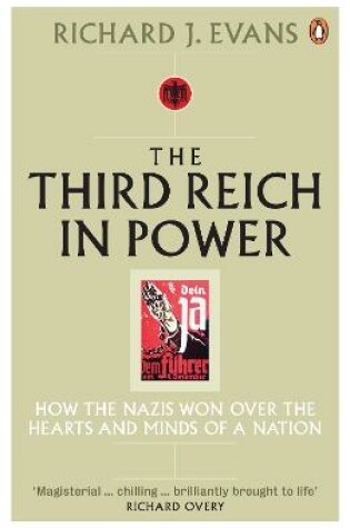 Cover of The Third Reich in Power, 1933 - 1939