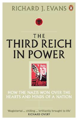 Book cover for The Third Reich in Power, 1933 - 1939