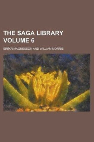 Cover of The Saga Library Volume 6