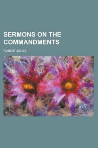 Cover of Sermons on the Commandments