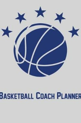 Cover of Basketball Coach Planner