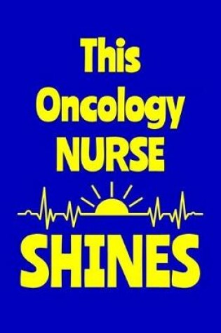 Cover of This Oncology Nurse Shines