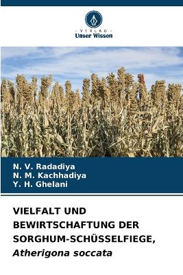 Book cover for VIELFALT UND BEWIRTSCHAFTUNG DER SORGHUM-SCHÜSSELFIEGE, Atherigona soccata