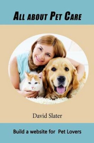 Cover of All about Pet Care