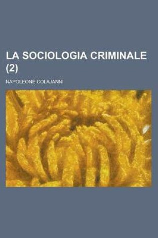 Cover of La Sociologia Criminale (2)