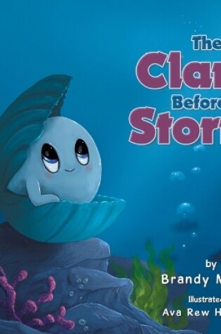 Cover of The Clam Before the Storm