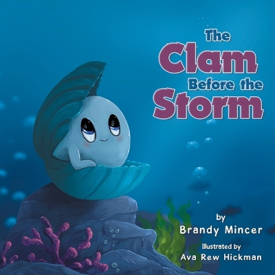 Cover of The Clam Before the Storm