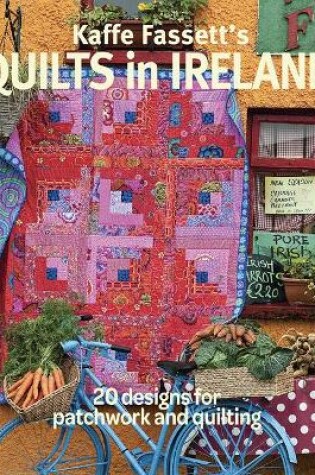 Cover of Kaffe Fassett's Quilts in Ireland