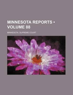 Book cover for Minnesota Reports (Volume 88)