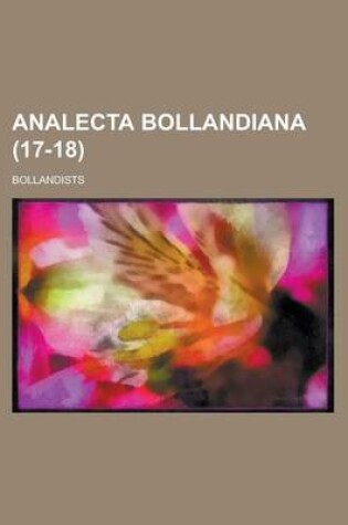 Cover of Analecta Bollandiana (17-18 )