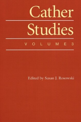 Cover of Cather Studies, Volume 3