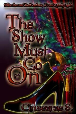 Cover of The Show Must Go on