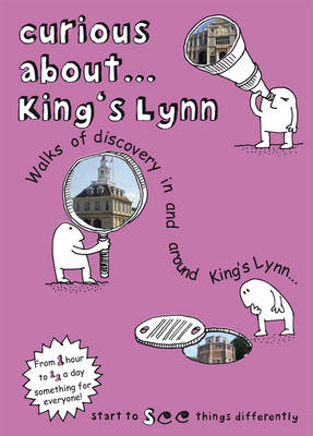 Book cover for Curious About... King's Lynn