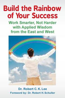 Book cover for Build the Rainbow of Your Success