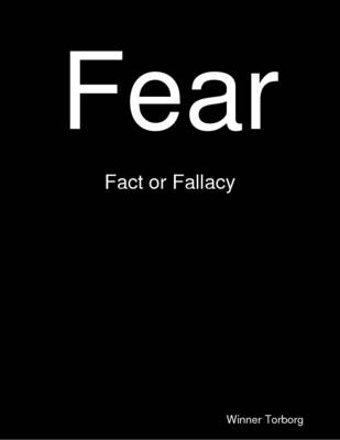 Book cover for Fear: Fact or Fallacy