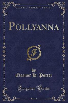 Book cover for Pollyanna (Classic Reprint)