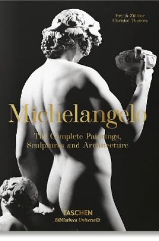 Cover of Michelangelo. The Complete Paintings, Sculptures and Architecture