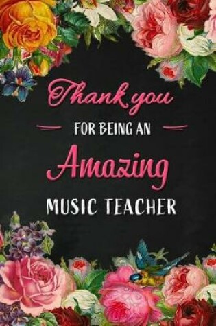 Cover of Thank you for being an Amazing Music Teacher