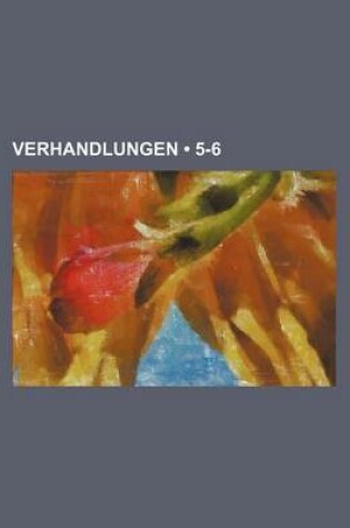 Cover of Verhandlungen (5-6)