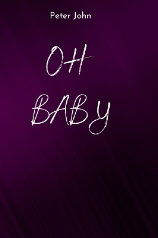 Cover of Oh Baby