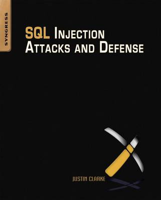 Book cover for SQL Injection Attacks and Defense