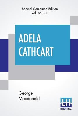 Book cover for Adela Cathcart (Complete)