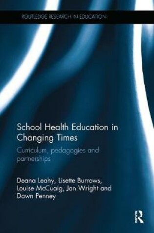 Cover of School Health Education in Changing Times