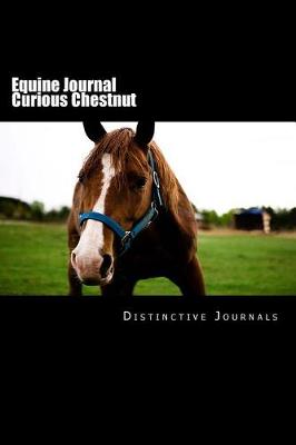 Book cover for Equine Journal Curious Chestnut