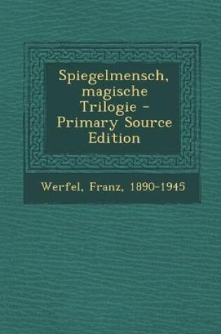 Cover of Spiegelmensch, Magische Trilogie