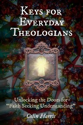 Book cover for Keys for Everyday Theologians