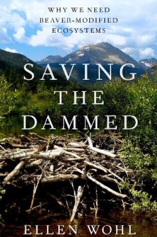 Cover of Saving the Dammed