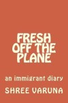 Book cover for Fresh off the plane