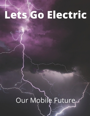 Book cover for Lets Go Electric