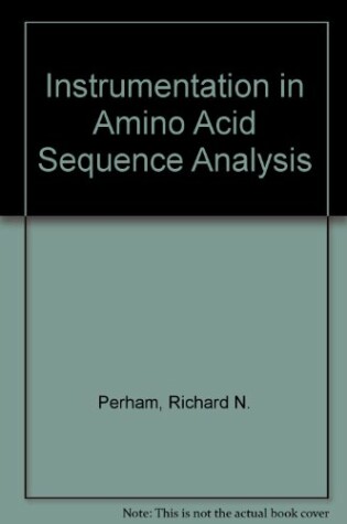 Cover of Instrumentation in Amino Acid Sequence Analysis