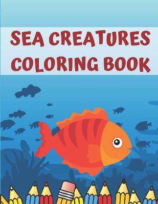 Book cover for Sea Creatures Coloring Book