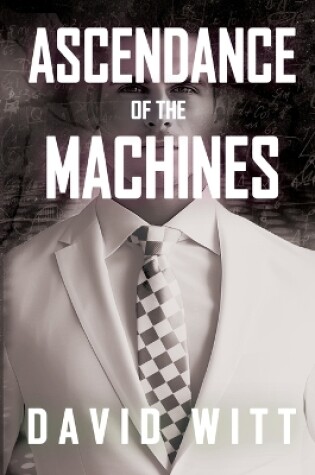 Cover of Ascendance of the Machines